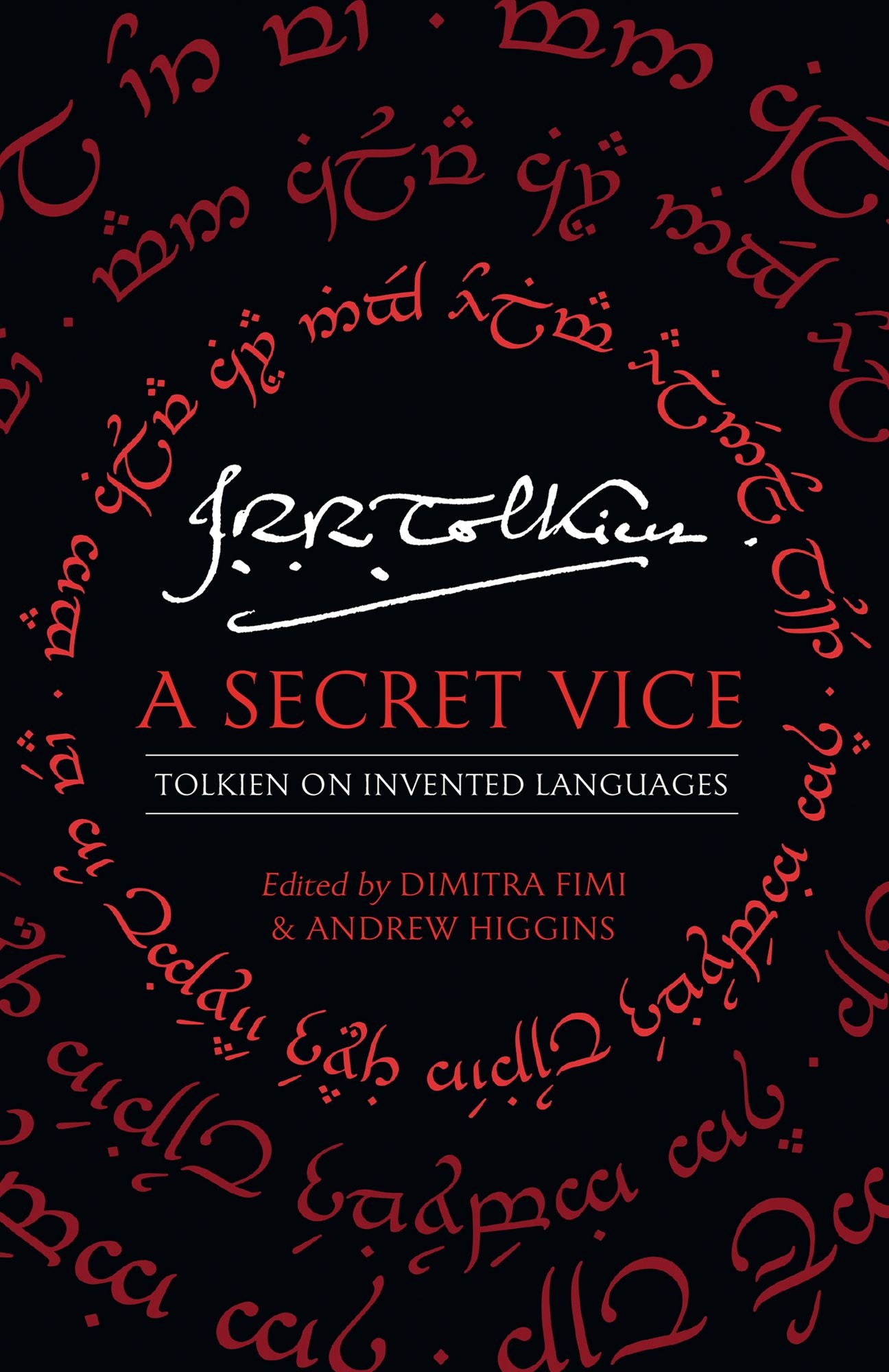 A Secret Vice: Tolkien on Invented Languages