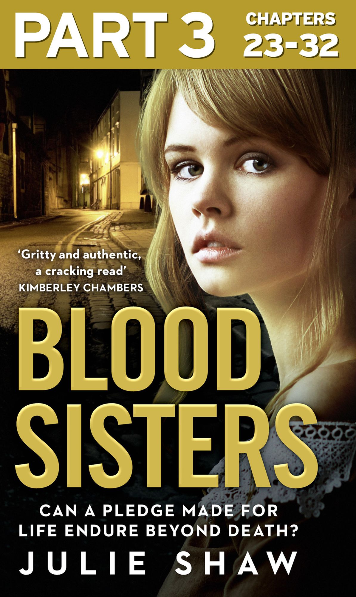 Blood Sisters: Part 3 of 3: Can a pledge made for life endure beyond death? (Tales of the Notorious Hudson Family, Book 6)