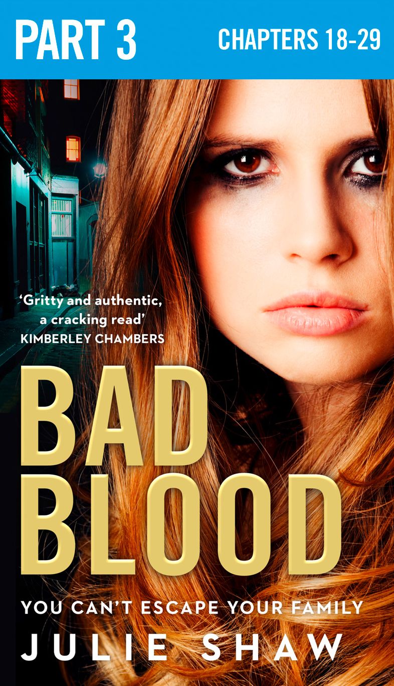 Bad Blood: Part 3 of 3 (Tales of the Notorious Hudson Family, Book 5)