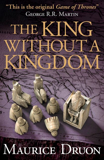 The King Without a Kingdom (Accursed Kings Series #7)