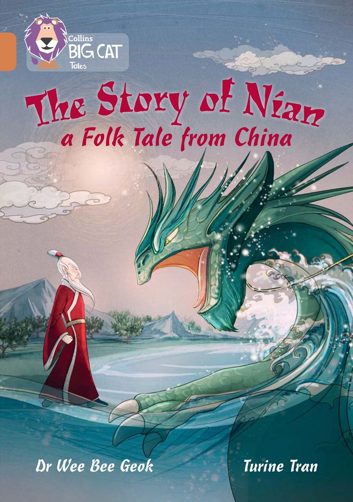 The Story of Nian: a Folk Tale from China: Band 12/Copper