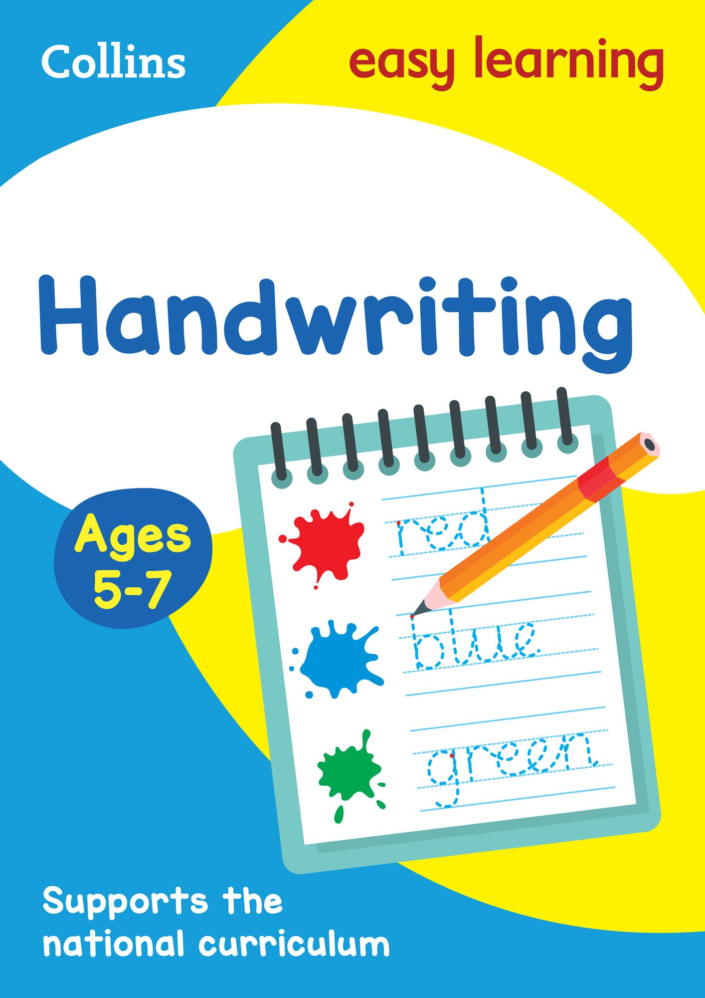 Handwriting Ages 5-7: Prepare for School with Easy Home Learning