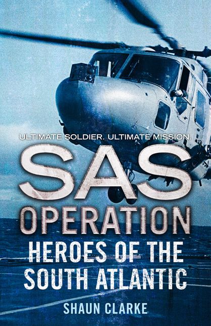 Heroes of the South Atlantic (SAS Operation)