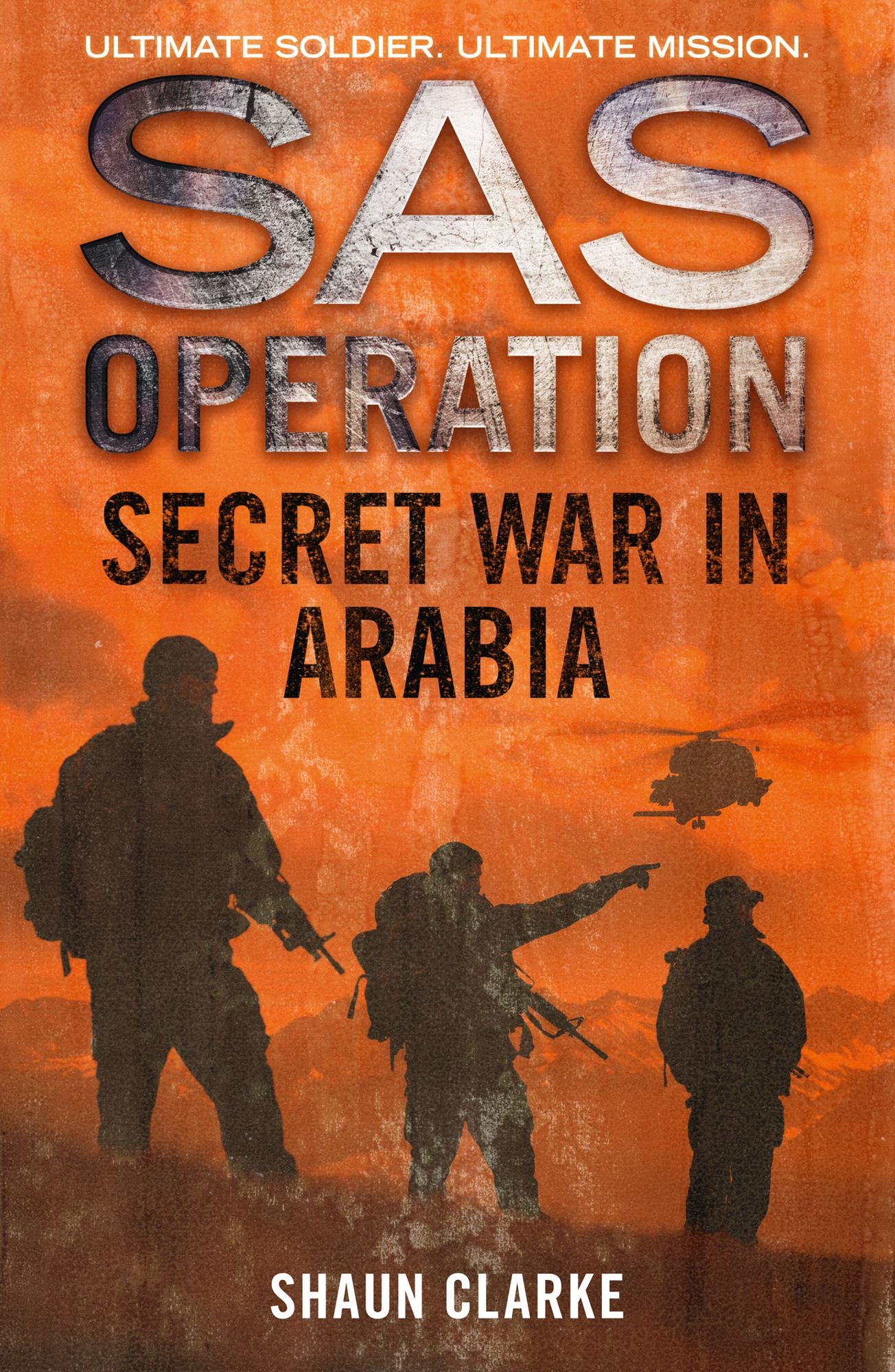 Secret War in Arabia (SAS Operation)