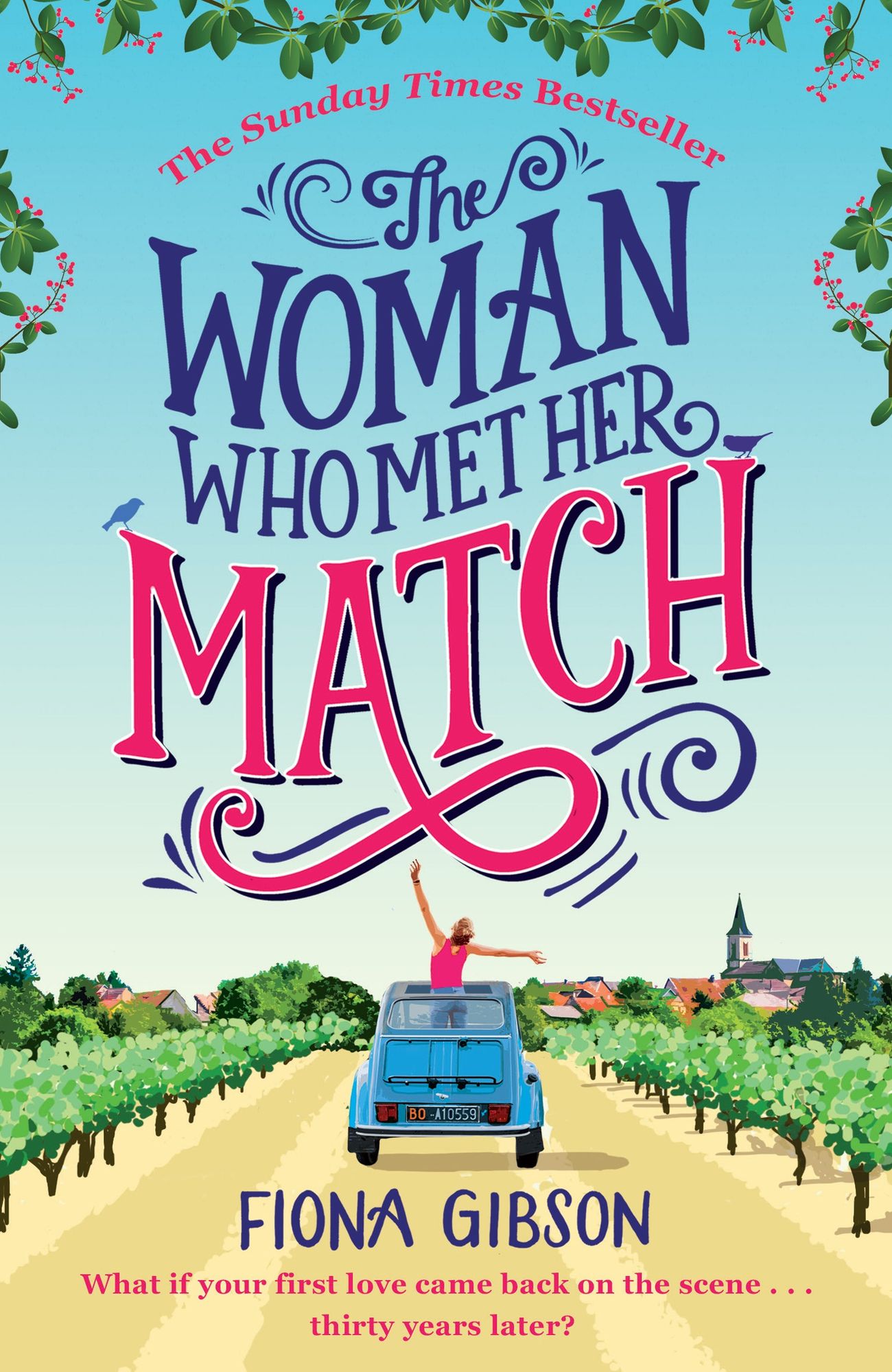 The Woman Who Met Her Match: The laugh out loud romantic comedy you need to read in 2017