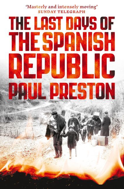The Last Days of the Spanish Republic
