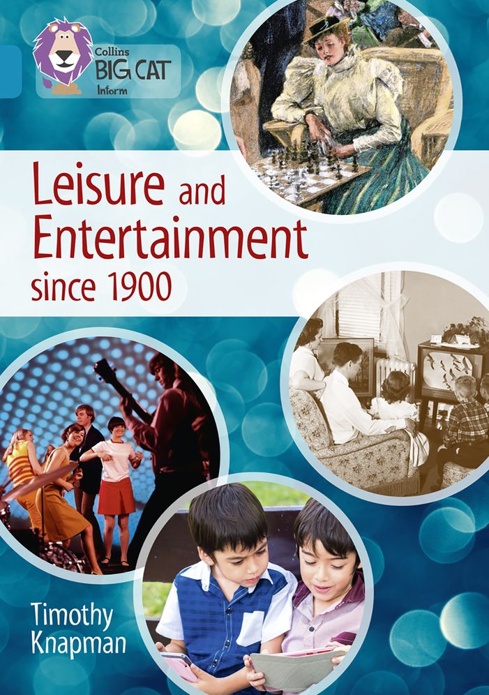 Leisure and Entertainment since 1900: Band 13/Topaz