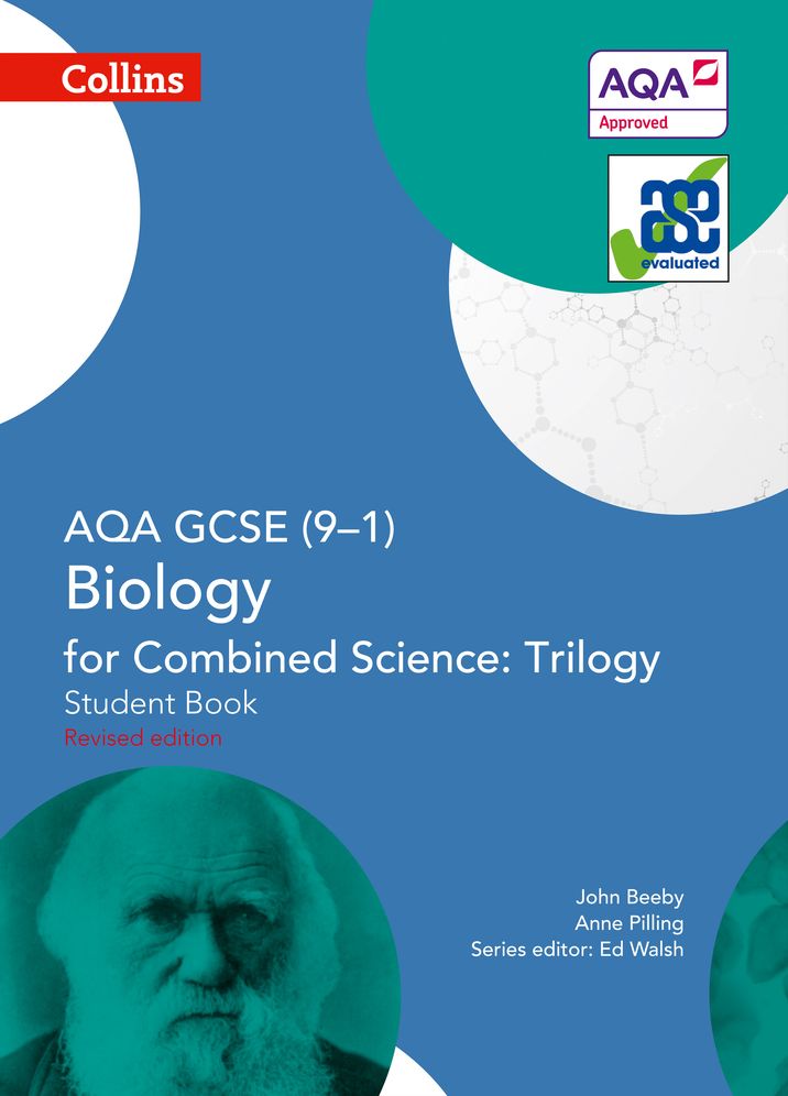 AQA GCSE Biology for Combined Science: Trilogy 9-1 Student Book