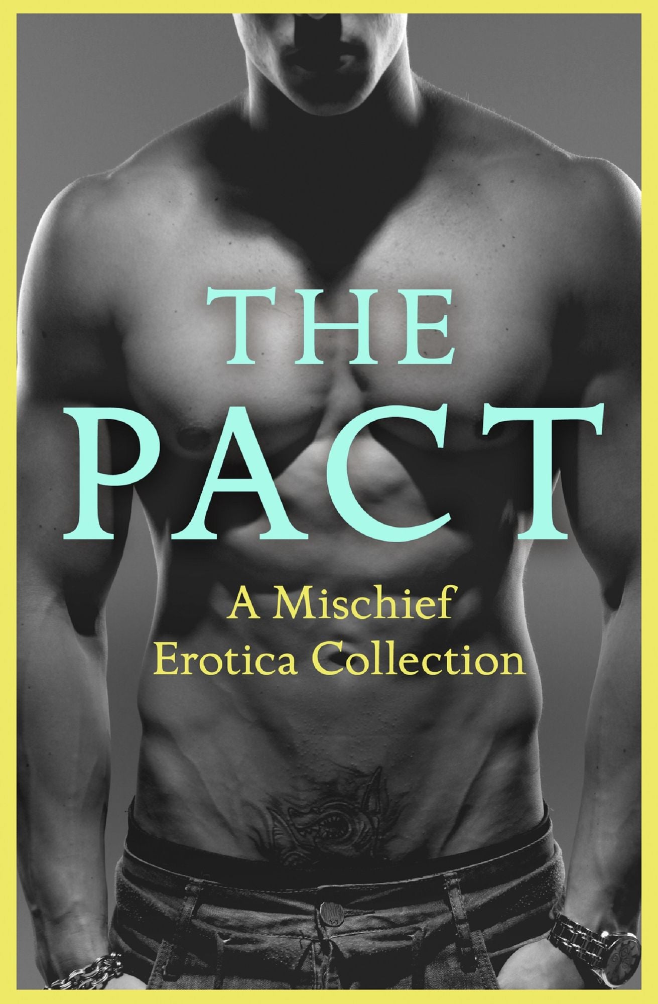 The Pact: An Erotica Collection