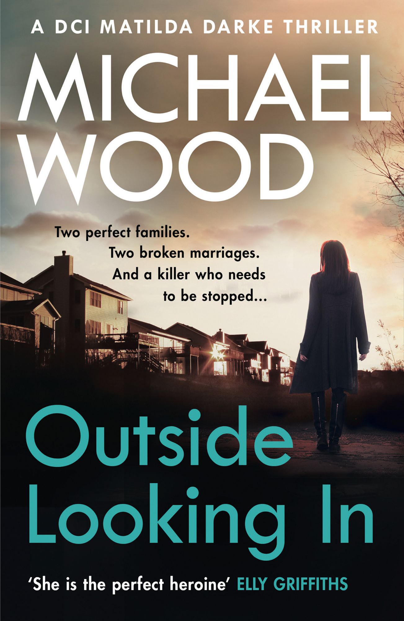 Outside Looking In (DCI Matilda Darke Series #2)