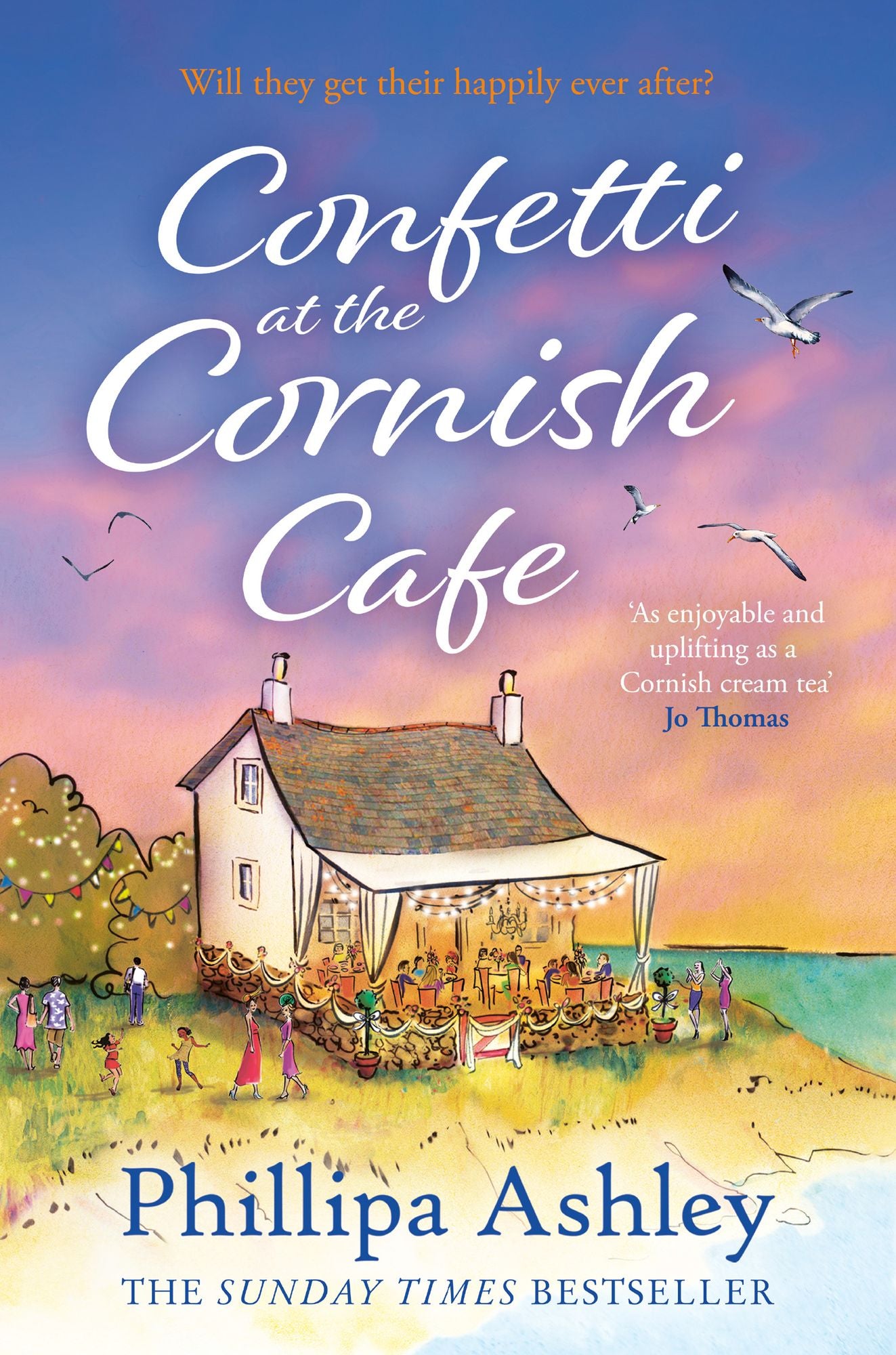 Confetti at the Cornish Café: The perfect summer romance for fans of Poldark (The Cornish Café Series, Book 3)