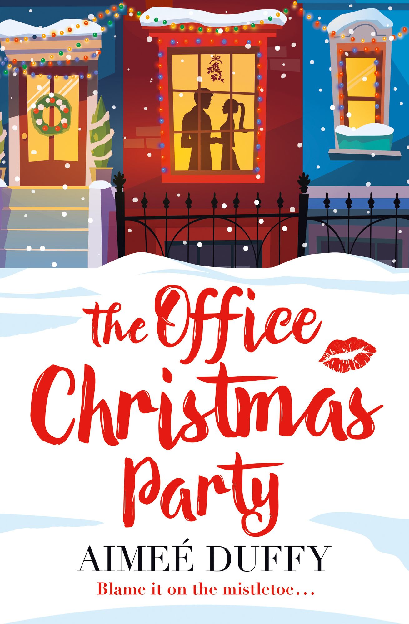The Office Christmas Party: A fun, feel good Christmas cracker of a romance!