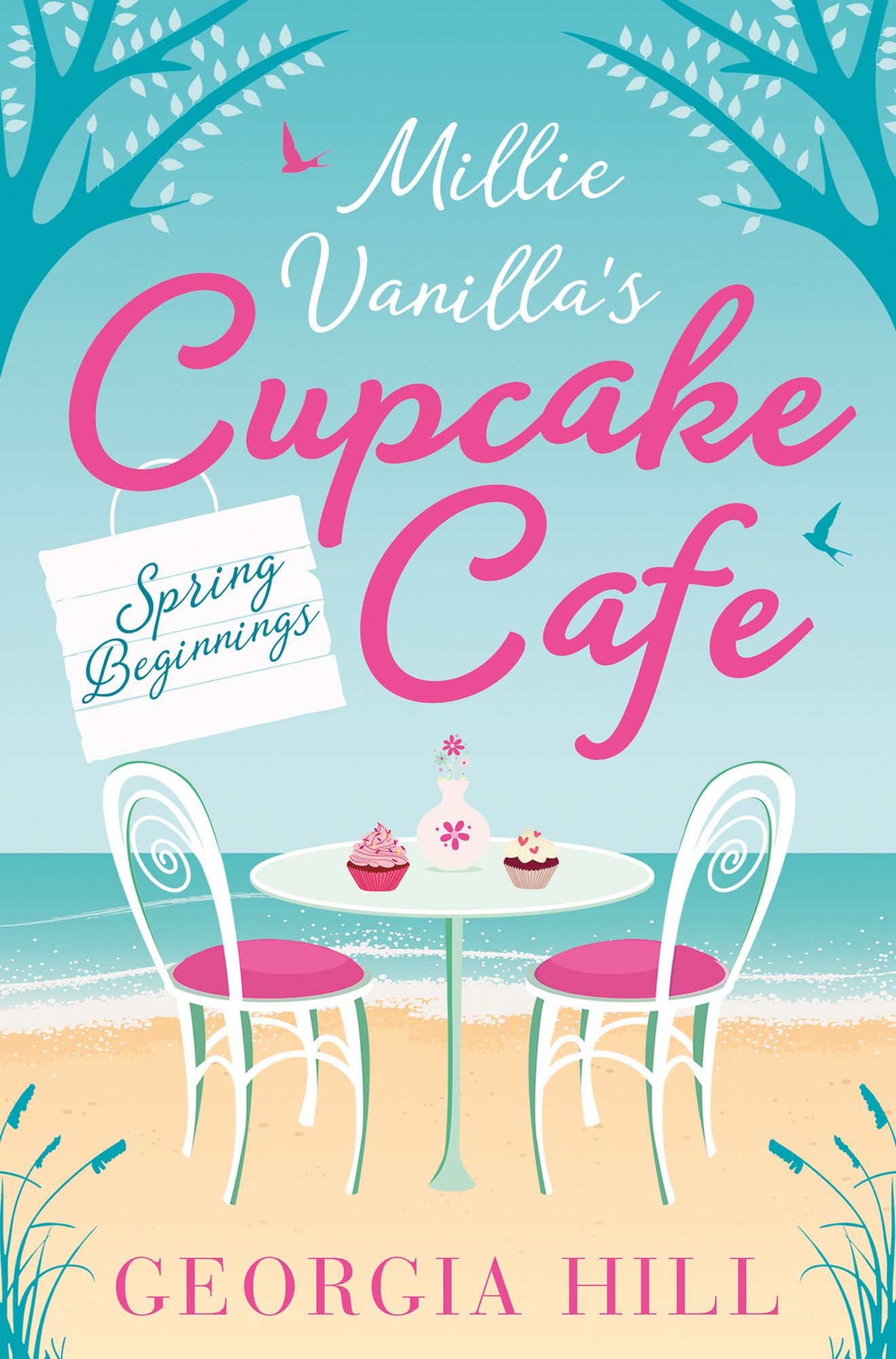 Spring Beginnings (Millie Vanilla's Cupcake Café, Book 1)