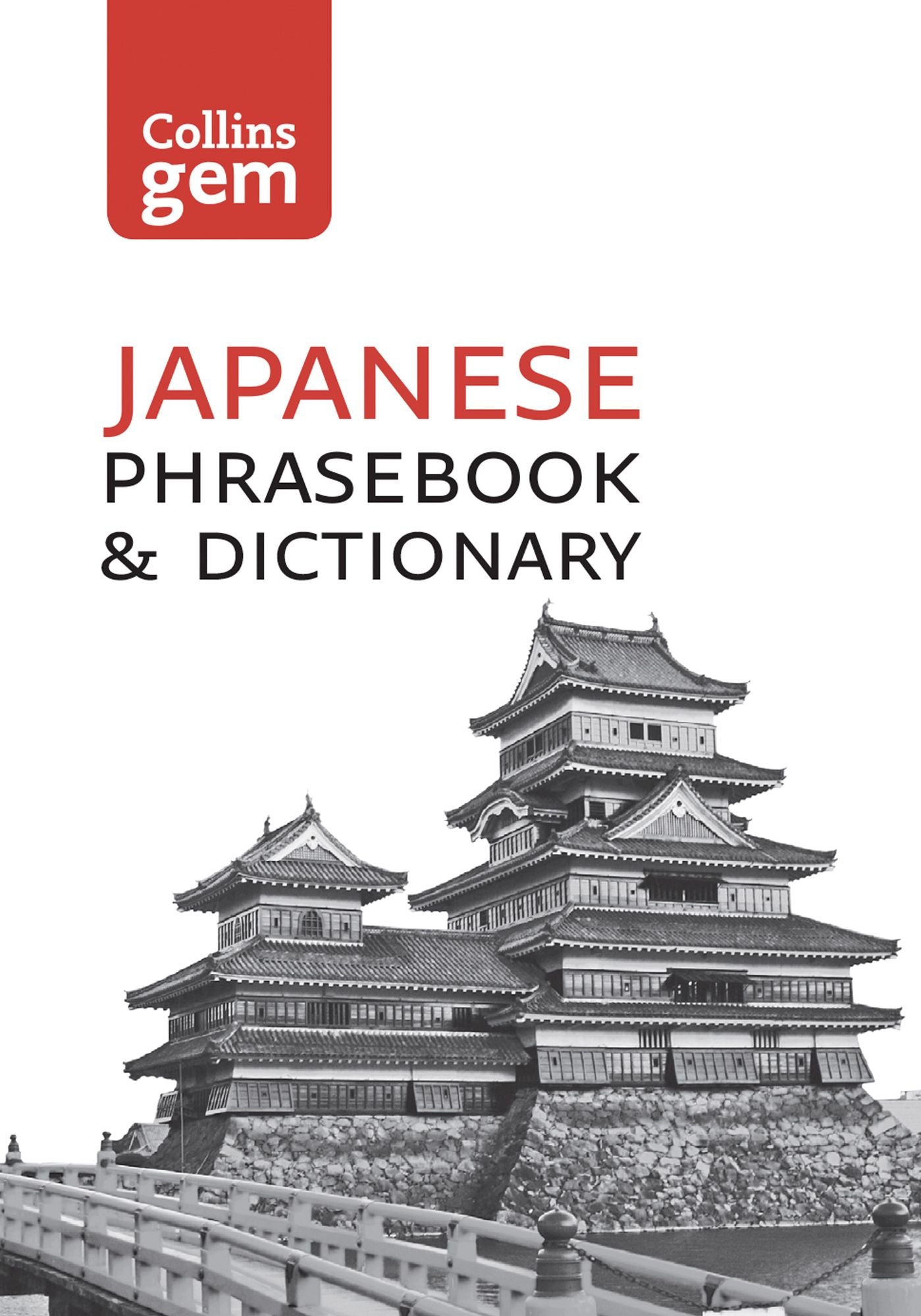 Collins Japanese Dictionary and Phrasebook Gem Edition: Essential phrases and words (Collins Gem)