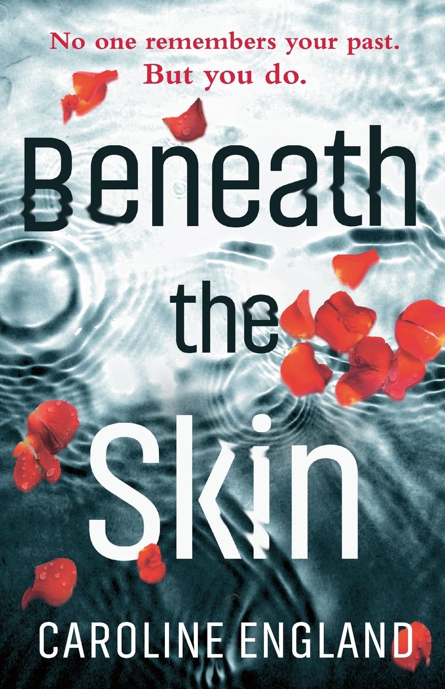 Beneath the Skin: A Dark Psychological Thriller with a Stunning Twist