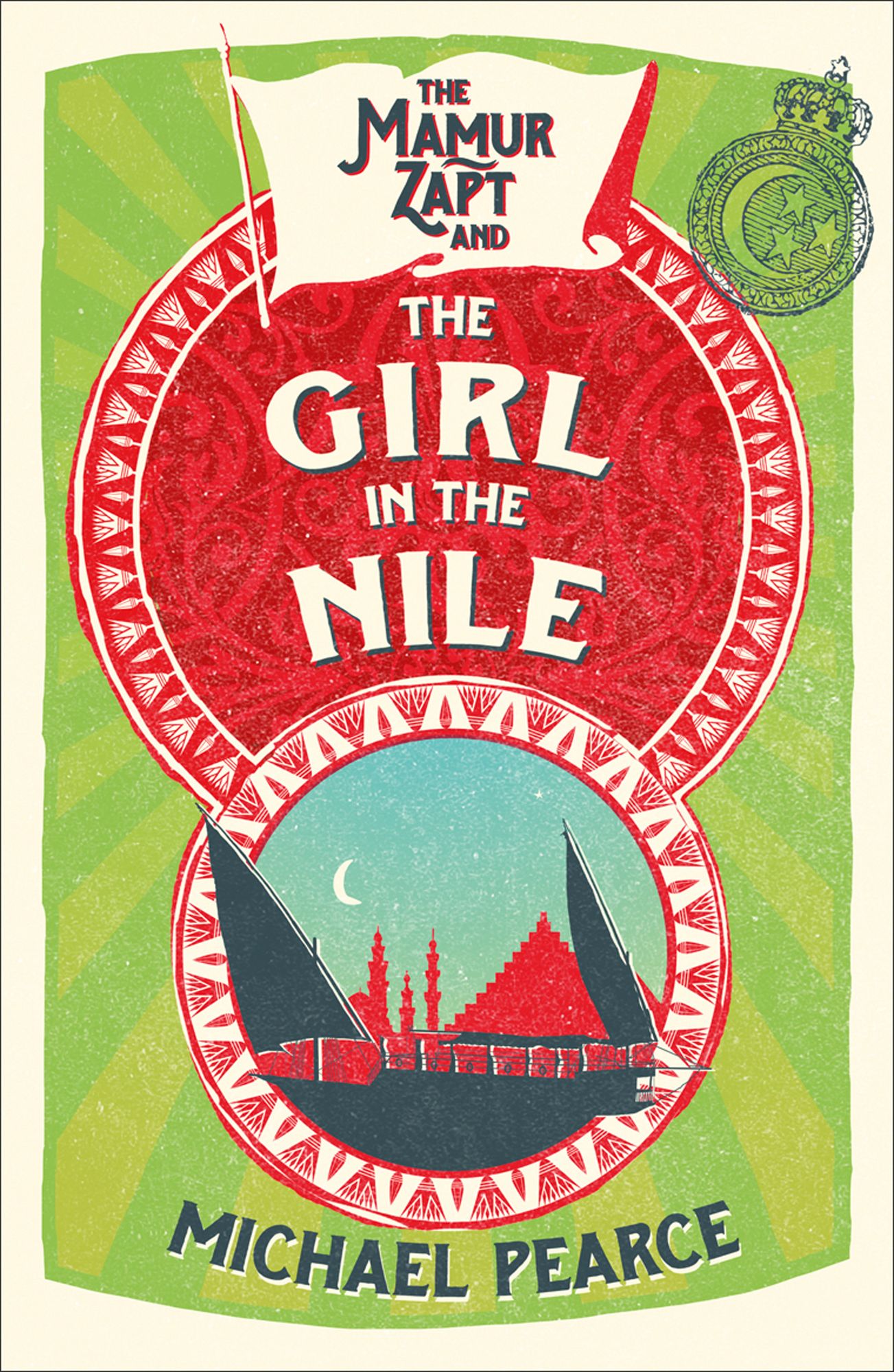 The Mamur Zapt and the Girl in Nile (Mamur Zapt, Book 5)