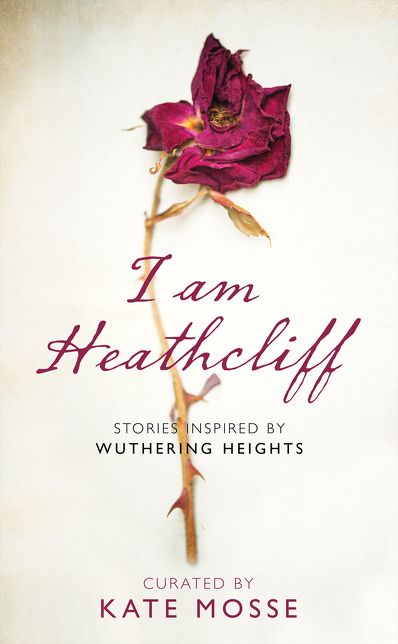 I Am Heathcliff