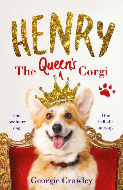Henry the Queen's Corgi: A Feel-Good Festive Read to Curl Up with This Christmas!