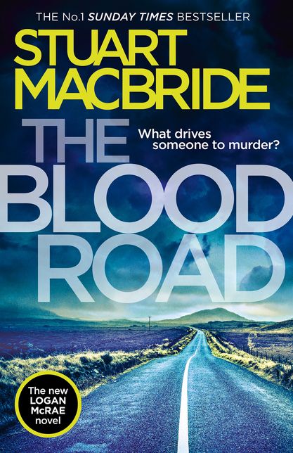 The Blood Road (Logan McRae, Book 11)