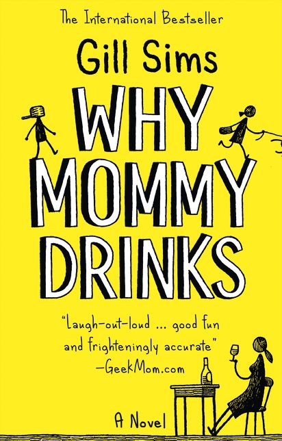 Why Mommy Drinks