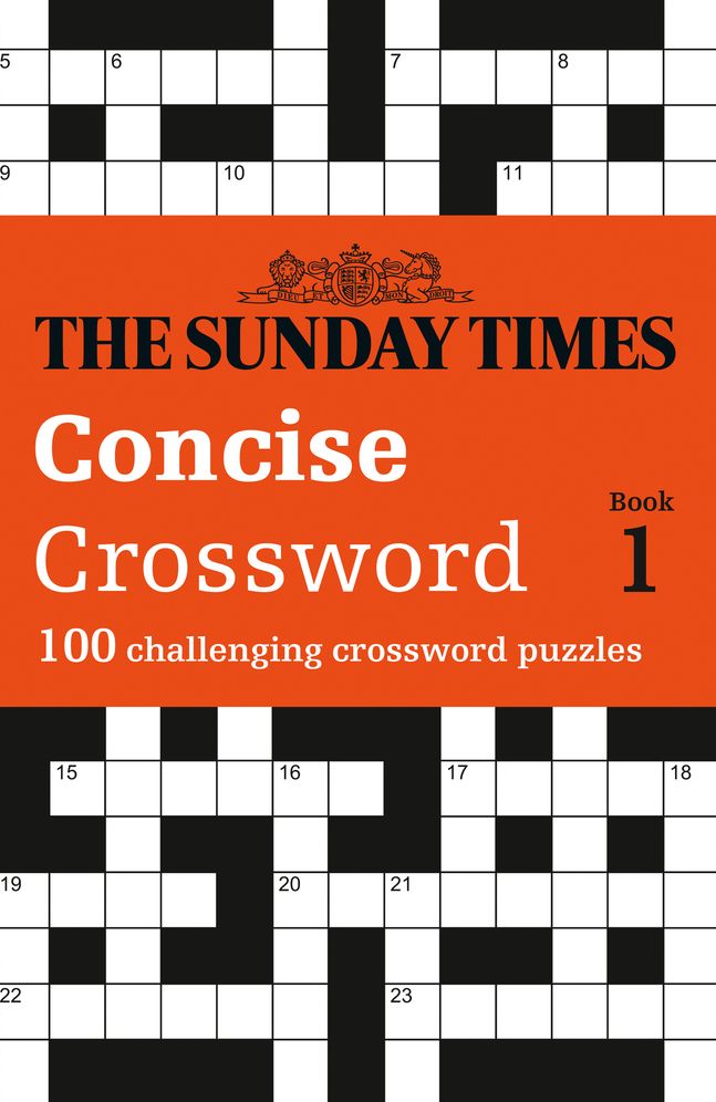 The Sunday Times Concise Crossword Book 1: 100 Challenging Crossword Puzzles