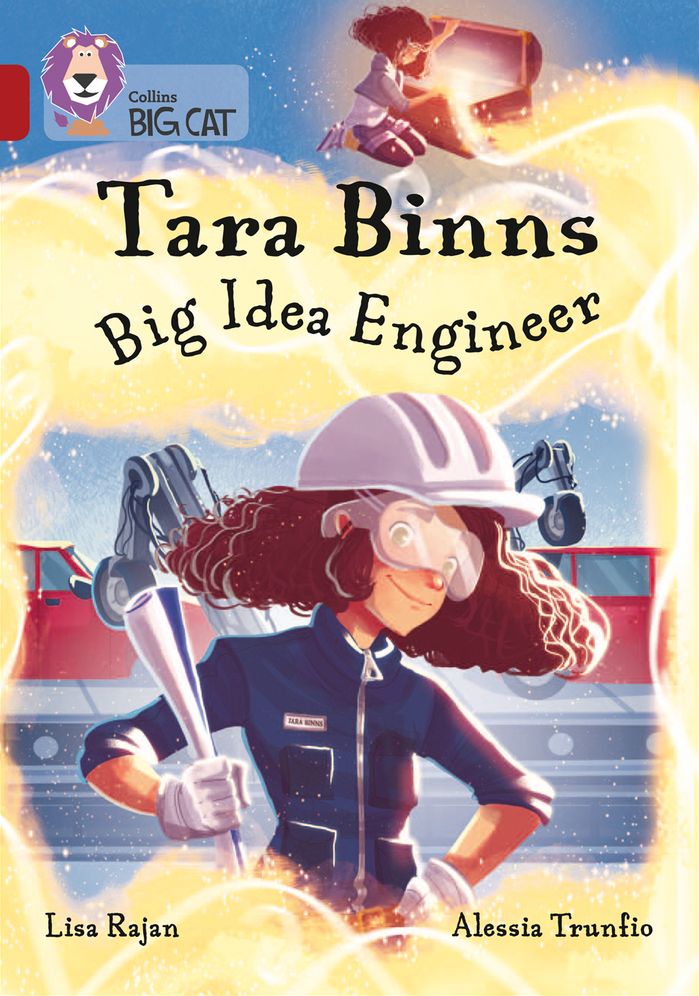 Tara Binns: Big Idea Engineer: Band 14/Ruby
