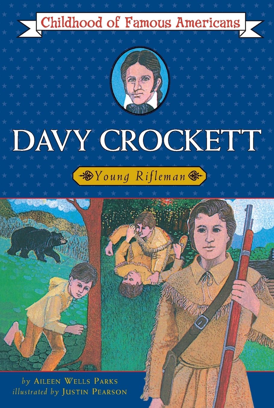 Davy Crockett: Young Rifleman (Childhood of Famous Americans Series)