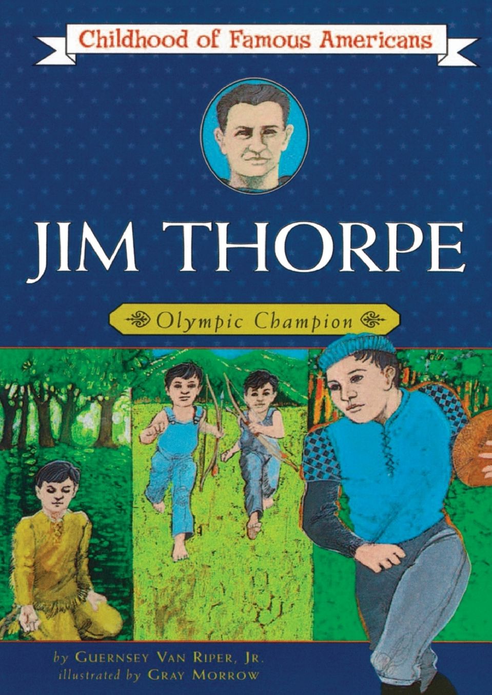 Jim Thorpe: Olympic Champion (Childhood of Famous Americans Series)