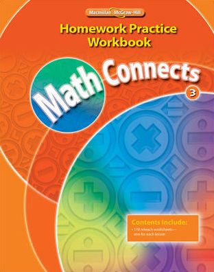 Math Connects, Grade 3, Homework Practice Workbook
