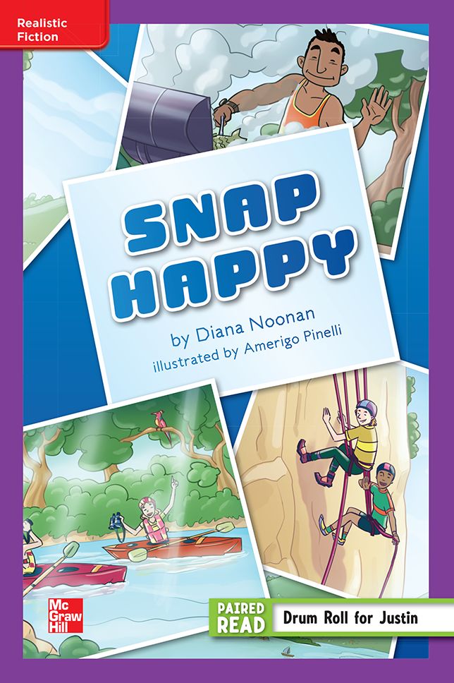 Reading Wonders Leveled Reader Snap Happy: ELL Unit 5 Week 1 Grade 5