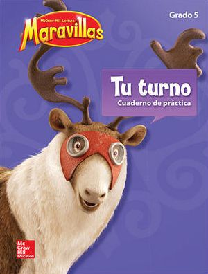 Lectura Maravillas, Grade 5, Your Turn Practice Book