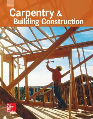 Glencoe Carpentry and Building Construction
