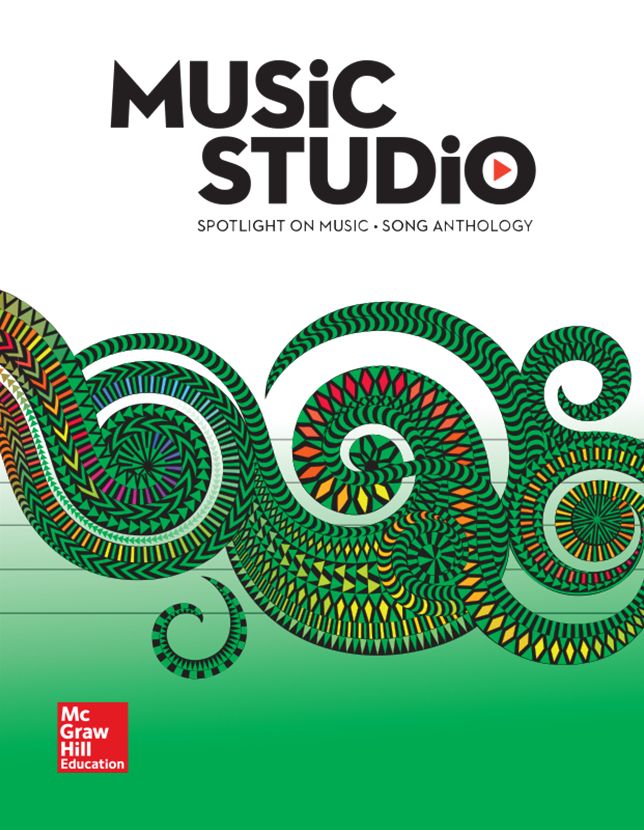 Spotlight on Music, Student Song Anthology, Grade 4