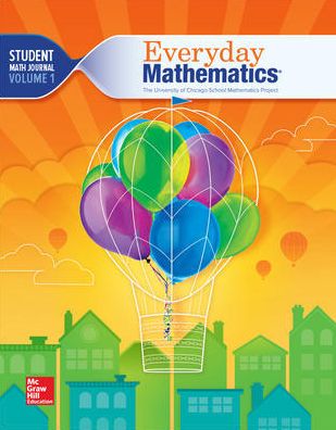 Everyday Mathematics 4, Grade 3, Student Math Journal 1