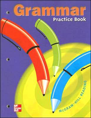 McGraw-Hill Reading Grammar Practice Book, Grade 4