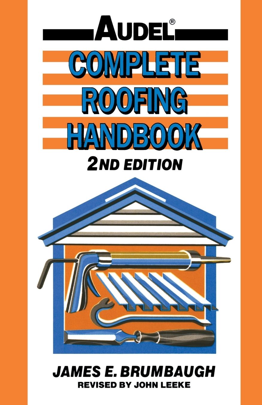 Complete Roofing Handbook