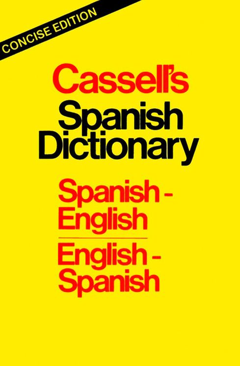 Cassell's Spanish Dictionary, Concise Edition