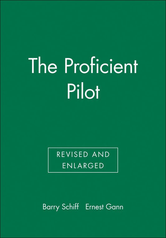 The Proficient Pilot