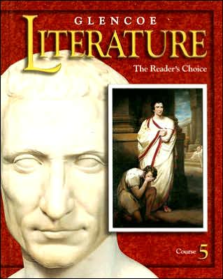 Glencoe Literature Course 5: The Reader's Choice