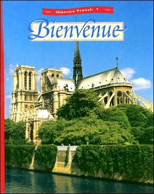 Glencoe French 1 Bienvenue