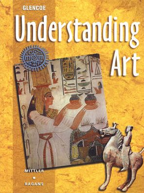 Understanding Art Student Edition