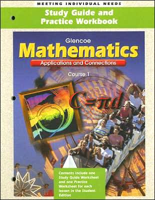 Mathematics, Course 1: Applications and Connections