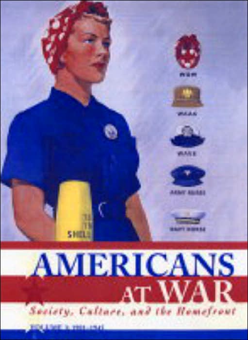 Americans at War: Society, Culture, and the Homefront