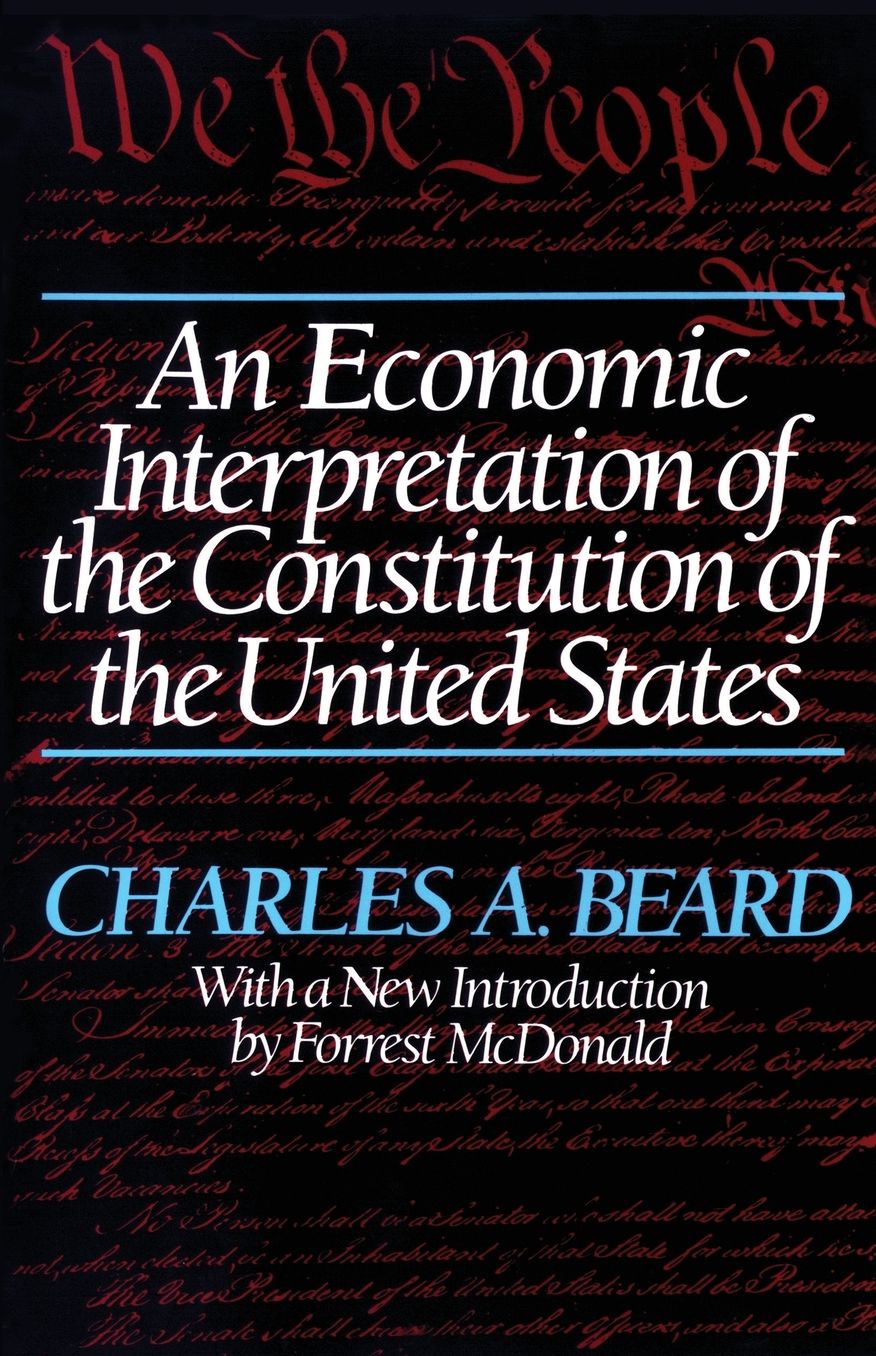 An Economic Interpretation of the Constitution of The United States