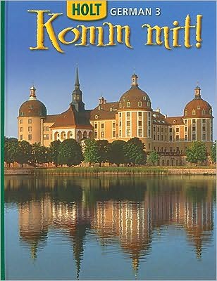 Komm mit!: Student Edition Level 3 2006