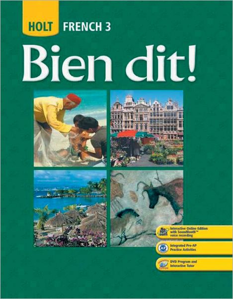 Bien dit!: Student Edition Level 3 2008