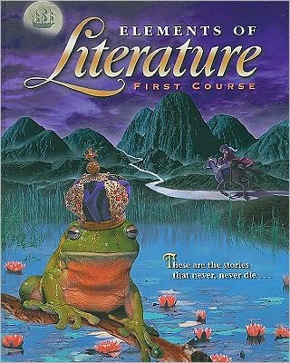 Holt Elements of Literature: Student Edition Grade 7 2000