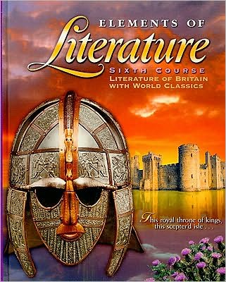 Holt Elements of Literature: Student Edition Grade 12 2000