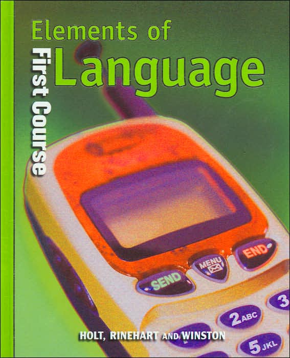 Holt Elements of Language: Student Edition Grade 7 2001