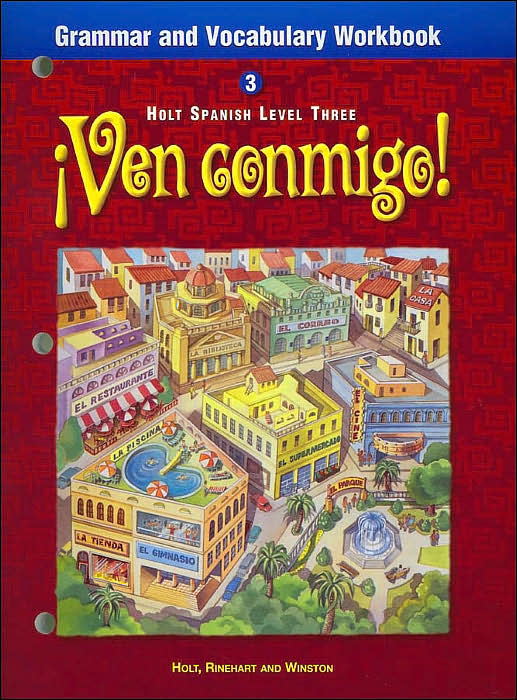 Ven conmigo!: Grammar and Vocabulary Workbook Level 3